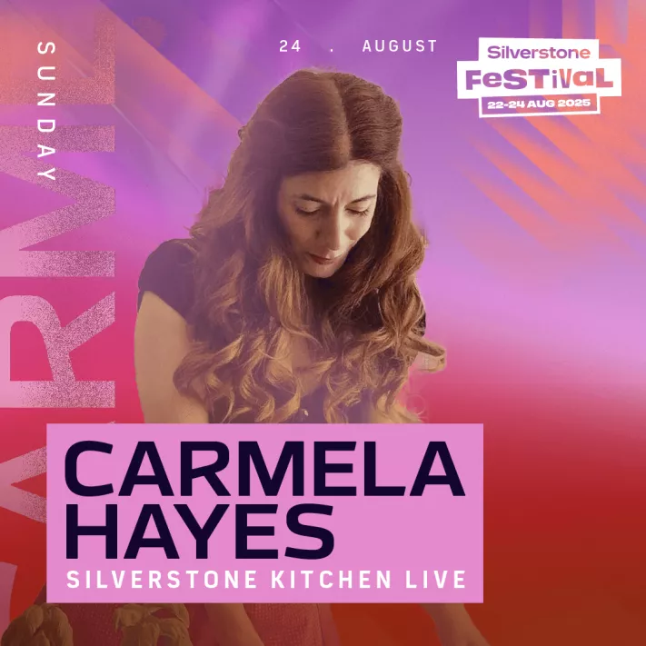 Carmela Hayes, Silverstone Kitchen Live, Foodie Fest, Silverstone Festival