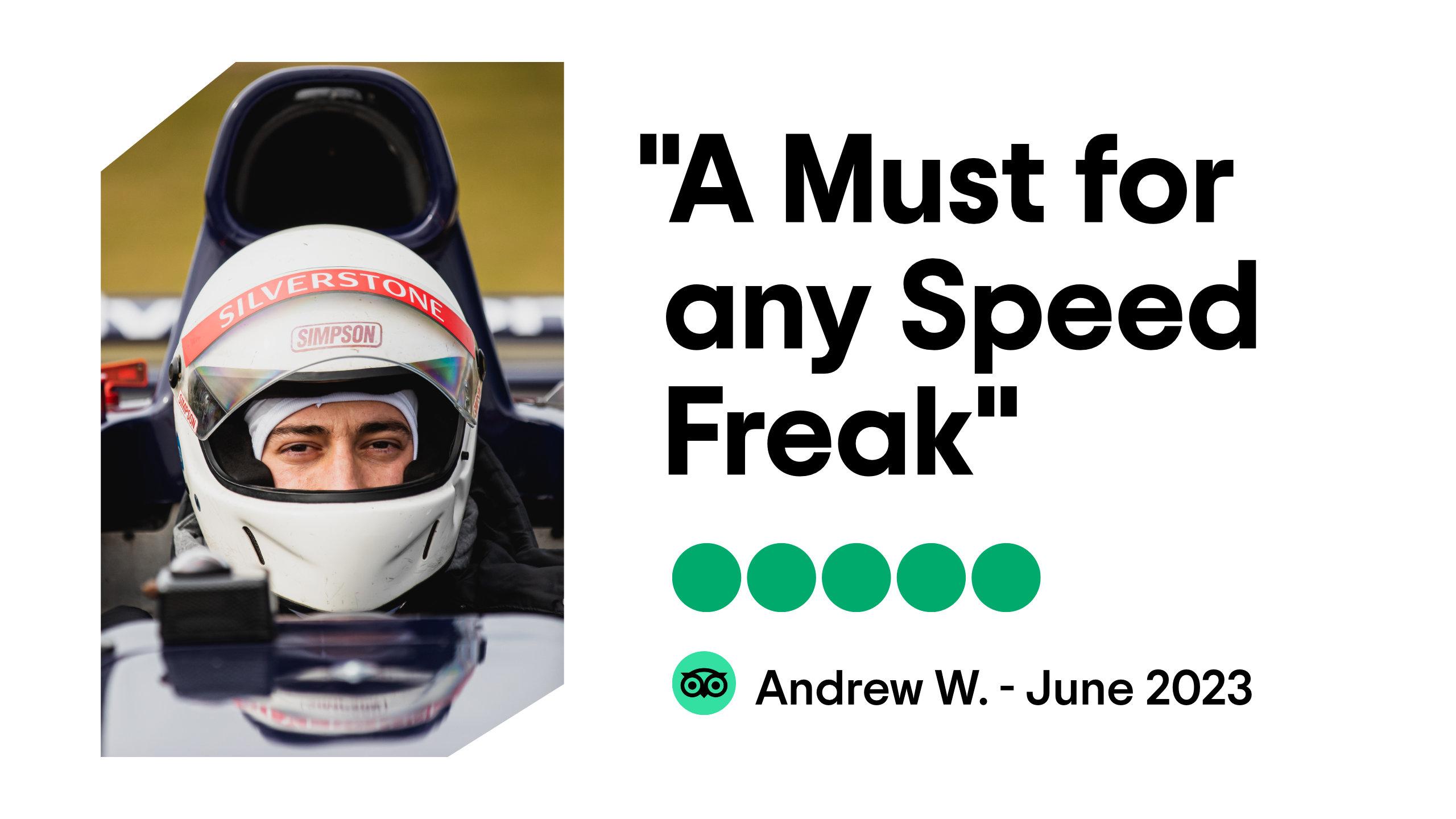 Tripadvisor 5 star review - a must for any speed freak
